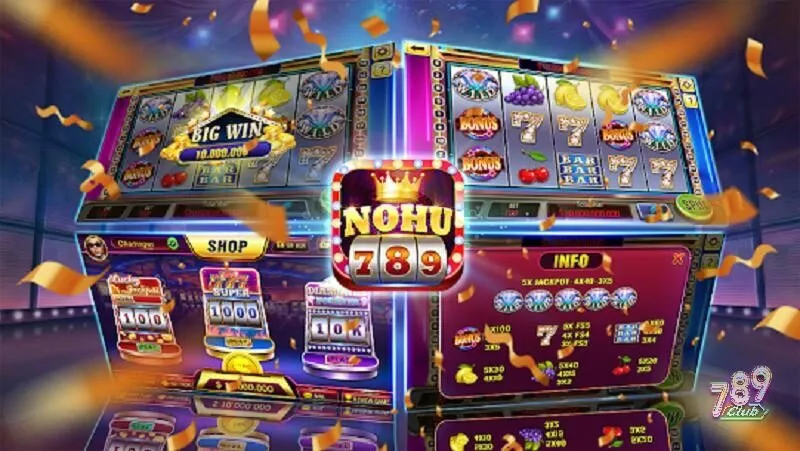 Chơi nổ hũ slot game siêu thú vị