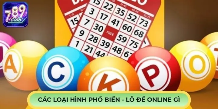Hình thức cược phổ biến của lô đề online là gì?
