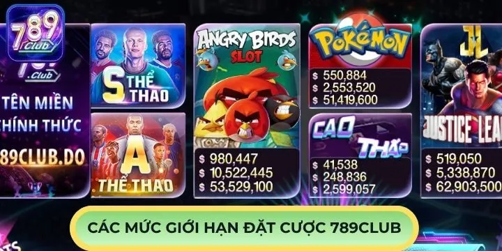 Các mức giới hạn đặt cược 789Club cho từng trò chơi