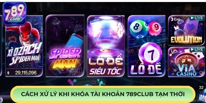 Cách xử lý khi gặp khoá tài khoản 789Club tạm thời