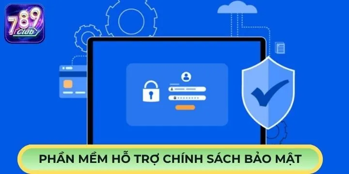 Quy định trong chính sách bảo mật được đánh giá cao