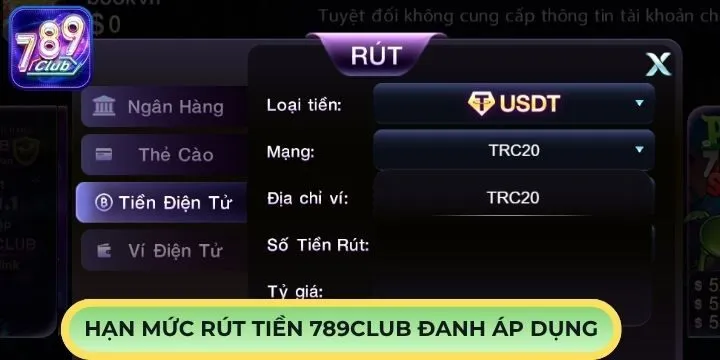 Hạn mức rút tiền 789Club áp dụng hiện nay
