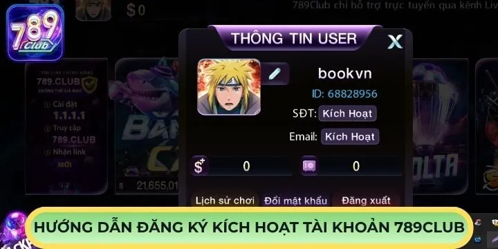 Cách đăng ký kích hoạt tài khoản 789Club chuẩn