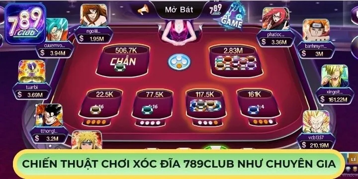 Chiến thuật chơi xóc đĩa 789Club tiết kiệm như chuyên gia