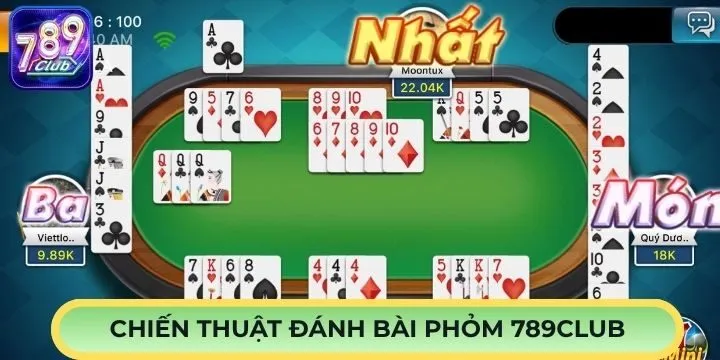 Chiến thuật phỏm 789Club đè bẹp mọi đối thủ