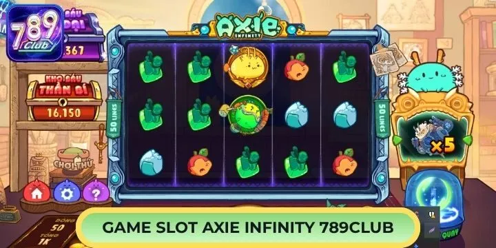 Giới thiệu siêu phẩm slot Axie Infinity 789Club cuốn hút 