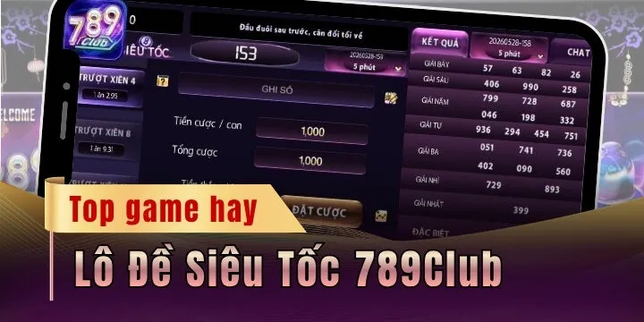 Lô Đề Siêu Tốc 789Club - Nhận tiền khủng nhanh chóng