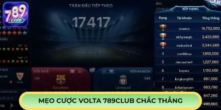 Mẹo cược Volta 789Club dễ thắng cho tân binh