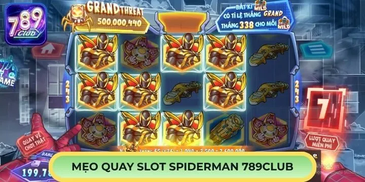 Mẹo chơi Spiderman 789Club hiệu quả như lão làng