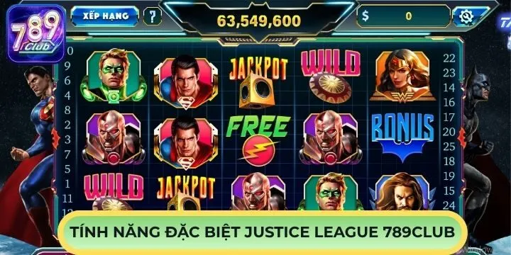 “Bộ thông tin” từ A-Z về Justice League 789Club cho tân thủ 